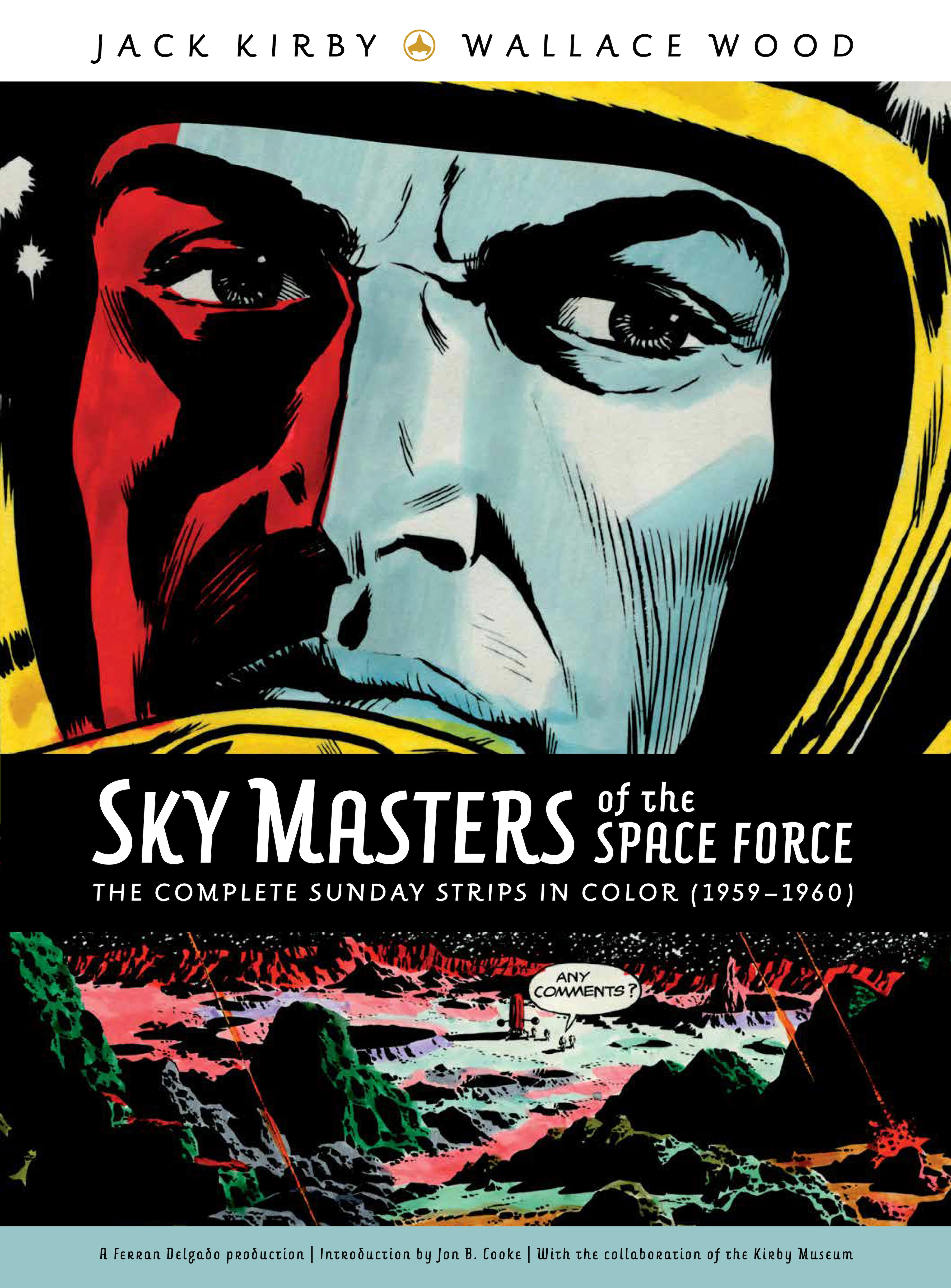 Sky Masters of the Space Force - The Complete Sunday Strips in Color