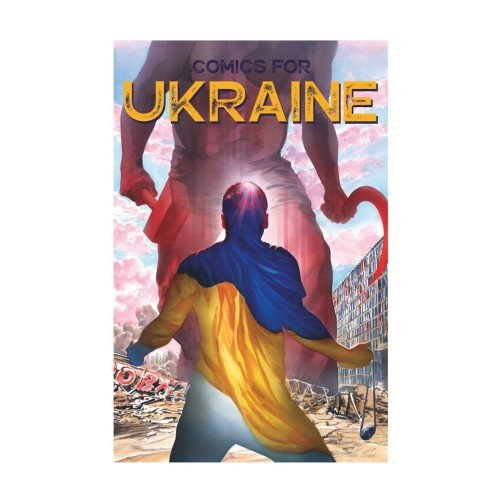 COMICS FOR UKRAINE Hardcover (Alex Ross Cover)