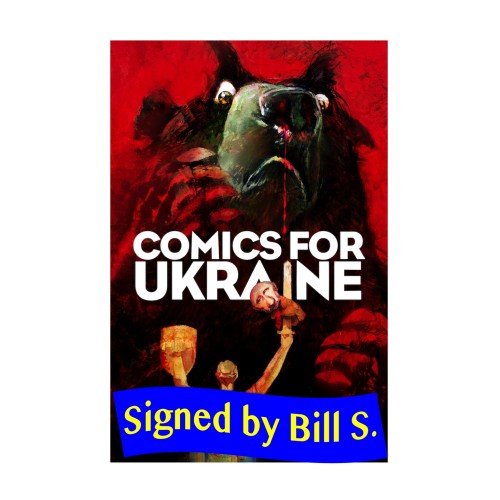 COMICS FOR UKRAINE Softcover (Bill Sienkiewicz Cover) - Signed by Bill Sienkiewicz 