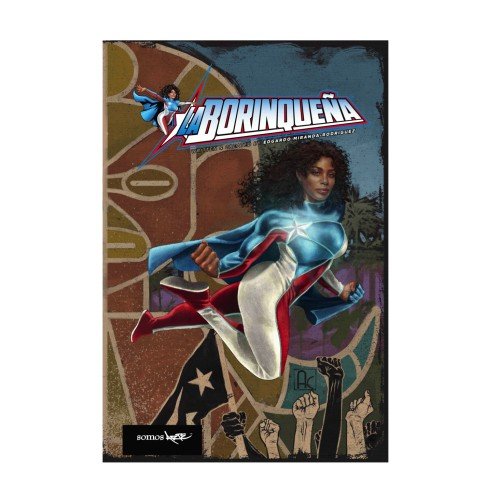 La Borinqueña Volume 1 Hardcover (Library Edition)