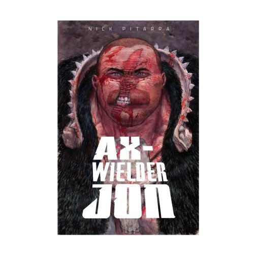 Ax-Wielder Jon Hardcover